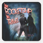 Have Rocketship Will Travel Sticker