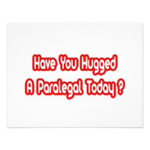 Have You Hugged A Paralegal Today? Personalised Invitations