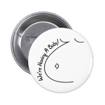 Having A Baby Pins