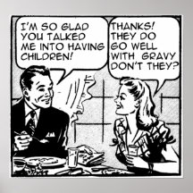 Having Children Funny Retro Print Poster Sign