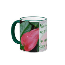 Hawaii  50th State Anniversary Coffee Mugs