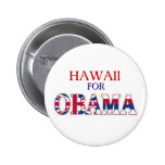 HAWAII FOR OBAMA Button