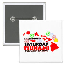 Hawaiian Tsunami Survivor Buttons