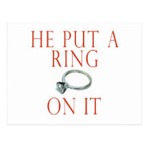 He Put a Ring On It Bride Postcard