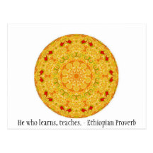 He who learns, teaches. - Ethiopian Proverb Postcards