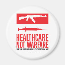 Healthcare NOT Warfare Refrigerator Magnets