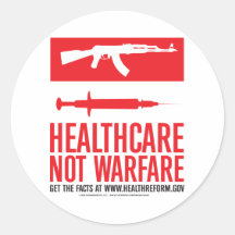 Healthcare NOT Warfare Stickers