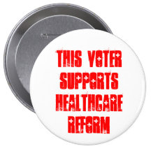Healthcare Reform Pinback Buttons