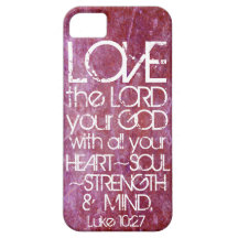 heart soul strength mind bible verse Luke 10:27 iPhone 5 Cases