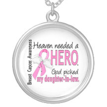 Heaven Needed A Hero Daughter-In-Law Breast Cancer Pendant