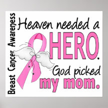 Heaven Needed A Hero Mum Breast Cancer Posters