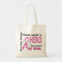 Heaven Needed A Hero Mum Breast Cancer Tote Bags