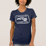 Hecho en Compton personalizado custom personalised Tee Shirts
