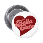 Hella Cute Pinback Button