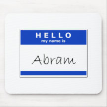 Hello My Name Is Abram Mousepad