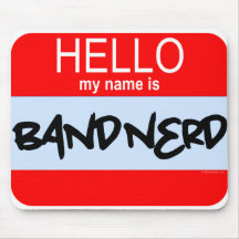 Hello! My Name Is Band Nerd Mouse Mats