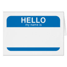 Hello My Name Is - Blue Greeting Cards