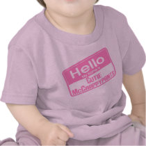 Hello My Name Is Cutie McCrappypants t-shirts