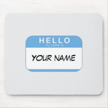 Hello My Name is Mousepad