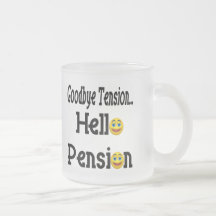 Hello Retirement Pension Coffee Mugs