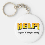 Help is just a prayer away key chain