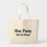 Hen Party Drink Up Bitches Wedding Canvas Bags