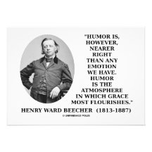 Henry Ward Beecher Humour Nearer Emotion Grace Announcements