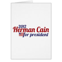 Herman Cain 2012 Greeting Card