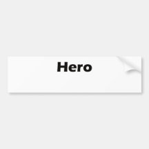 Hero Bumper Stickers