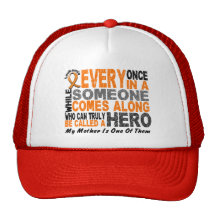 HERO COMES ALONG 1 Mother LEUKEMIA T-Shirts Trucker Hat