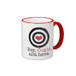 Hey Cupid Aim Here Funny Valentine mugs