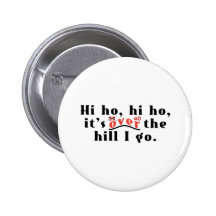 Hi Ho 40 Button