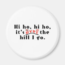 Hi Ho 40 Magnet