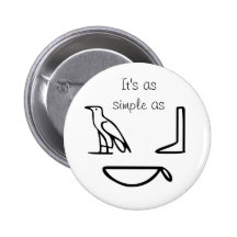 Hieroglypics Pinback Buttons