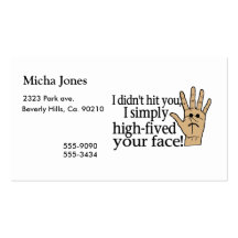 High Fived Your Face Business Cards
