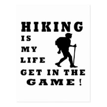Hiking Is My Life Postcard