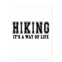 Hiking It's way of life Postcard