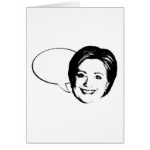 HILLARY CLINTON TALK BUBBLE -.png Cards