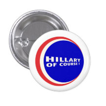 Hillary for President 2016 Pinback Buttons