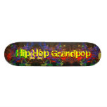 Hip Hop Grandpop Skateboard