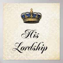 His Lordship Print
