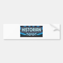 Historian Marquee Bumper Stickers