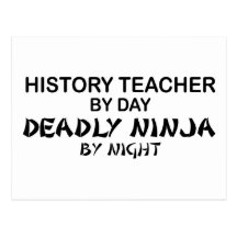 History Teacher Deadly Ninja Post Cards