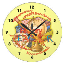 History Teacher Motto Clock