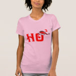 HO, HO, HO T SHIRTS
