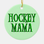 Hockey Mama Green T-shirts and Gifts Ornament