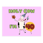 Holy Cow I'm 40 Birthday Tshirts and Gifts Postcard