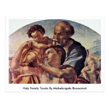 Holy Family Tondo By Michelangelo Buonarroti Post Card