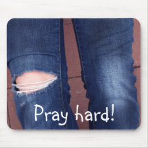 holy knees, Pray hard! Mouse Mats