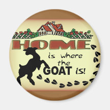 HOME IS WHERE THE GOAT IS MAGNETS